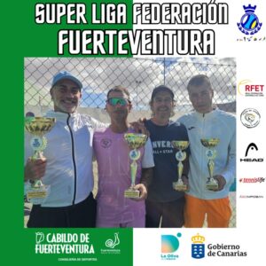 Súper Liga Federación Fuerteventura 2025